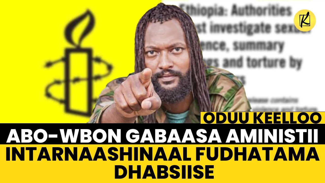 ABO-WBOn gabaasa Aministii Intarnaashinaal fudhatama dhabsiise