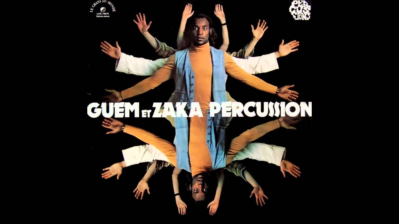 Guem Et Zaka - Percussion [Le Chant Du Monde &lrm;&ndash; LDX 74674] 1978
