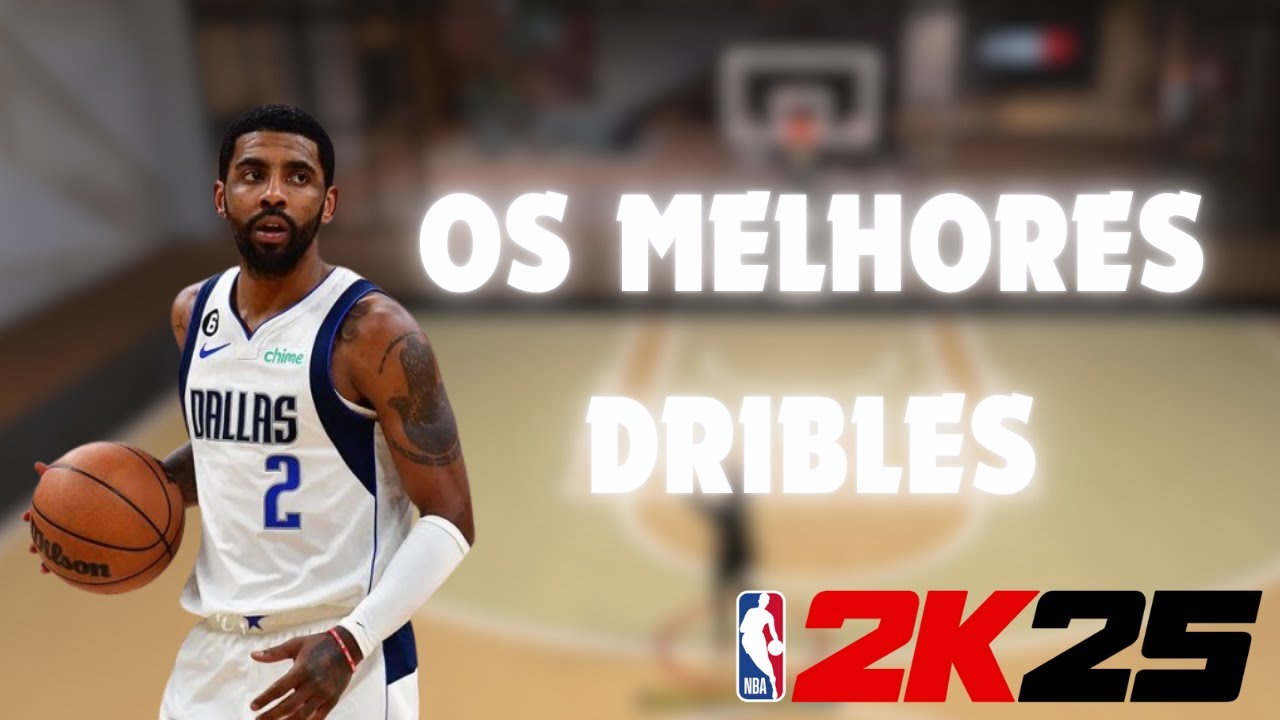 NBA2K25 DICAS - OS MELHORES DRIBLES DO NBA2K25