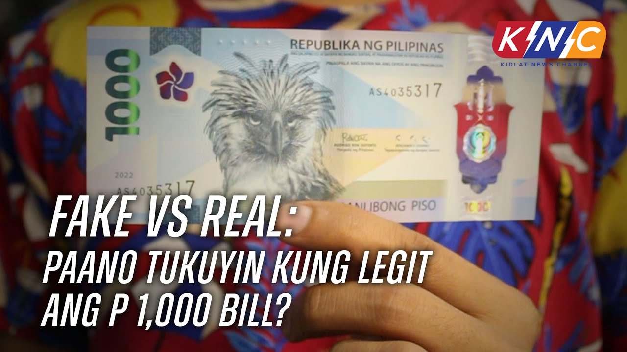 Fake vs real: Paano tukuyin kung legit ang iyong P1,000 bill? | Kidlat News Channel