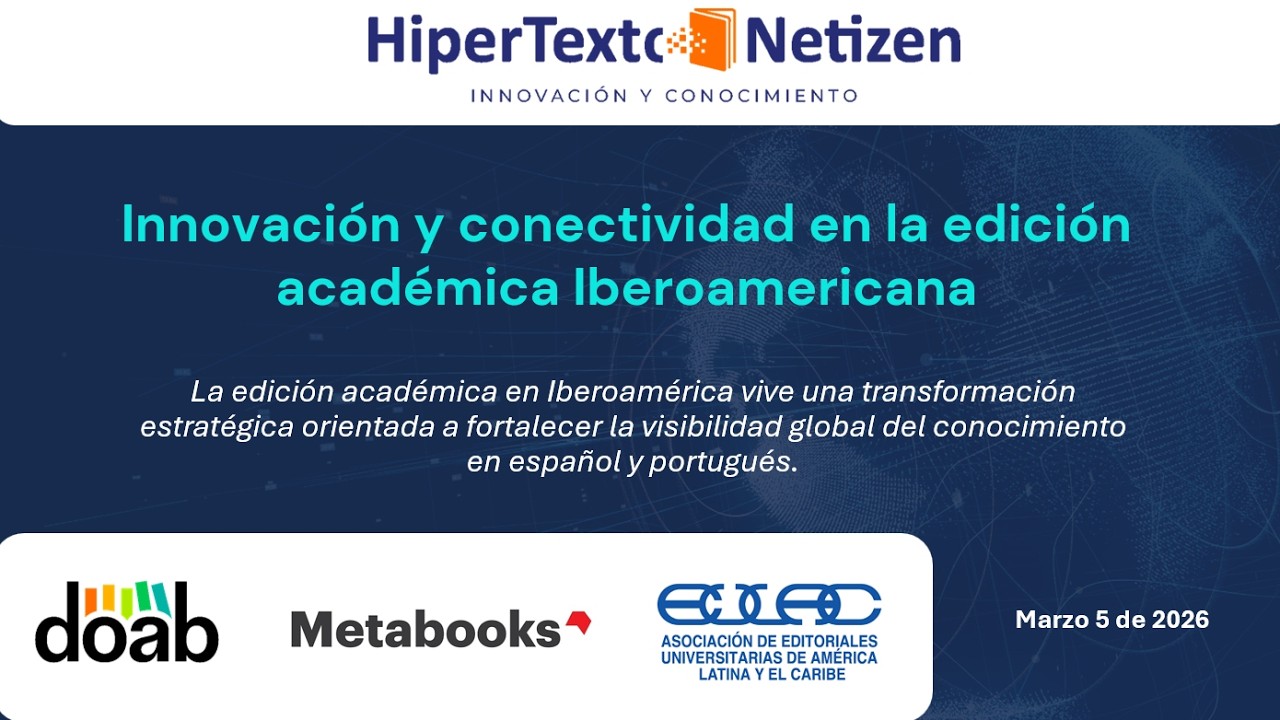 Webinar: Innovación y conectividad en la edición académica Iberoamericana