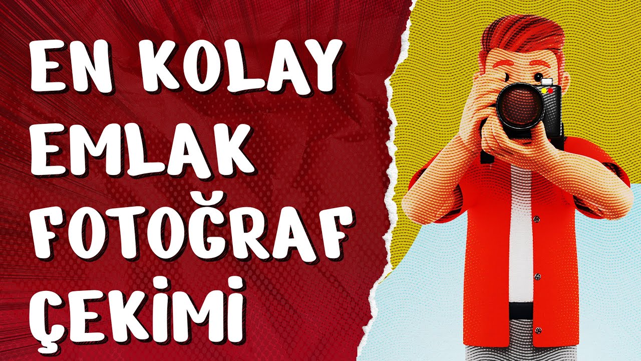 EN KOLAY VE GÜZEL EMLAK FOTOĞRAFI NASIL ÇEKİLİR? 22.11.2024