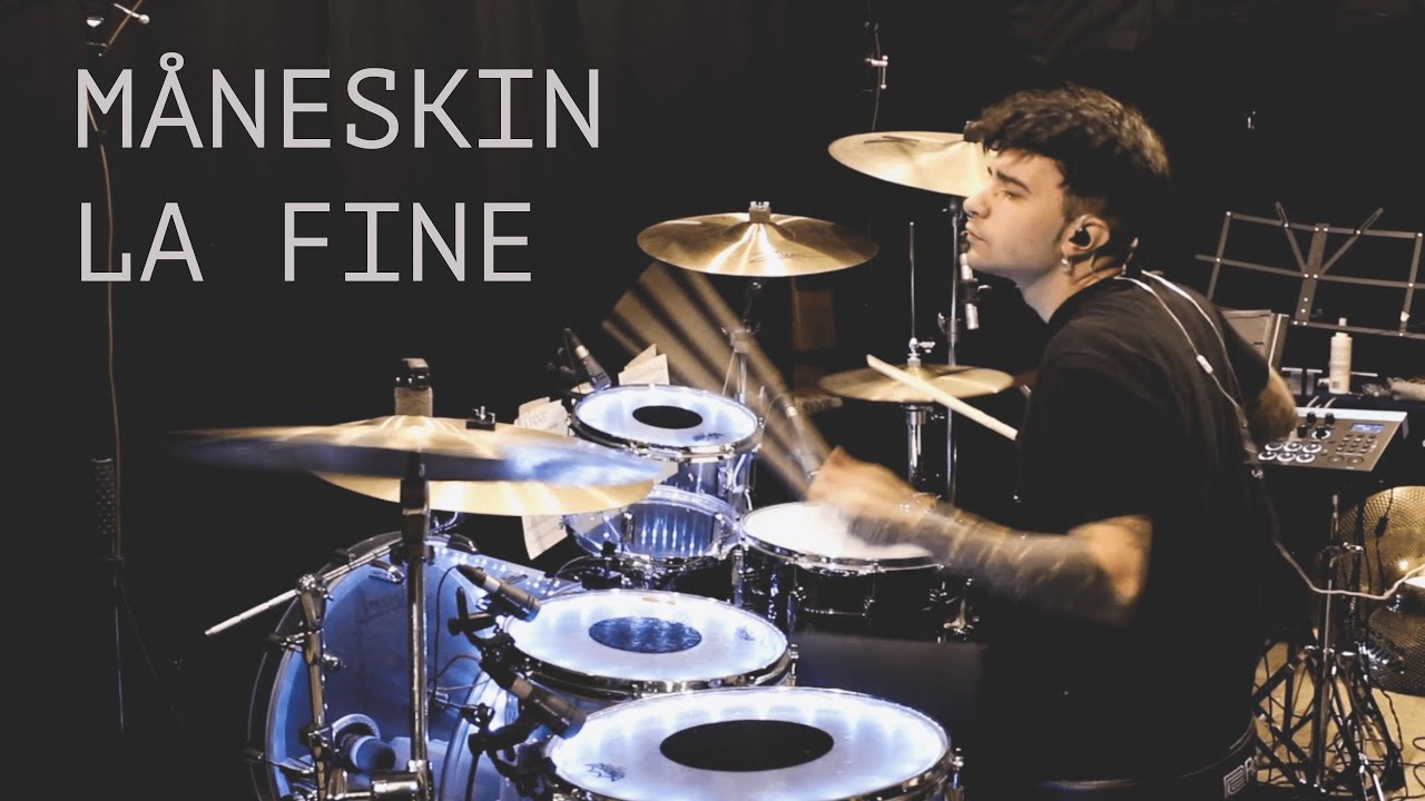 MÅNESKIN - LA FINE (DRUM COVER) - Luca Pegorari