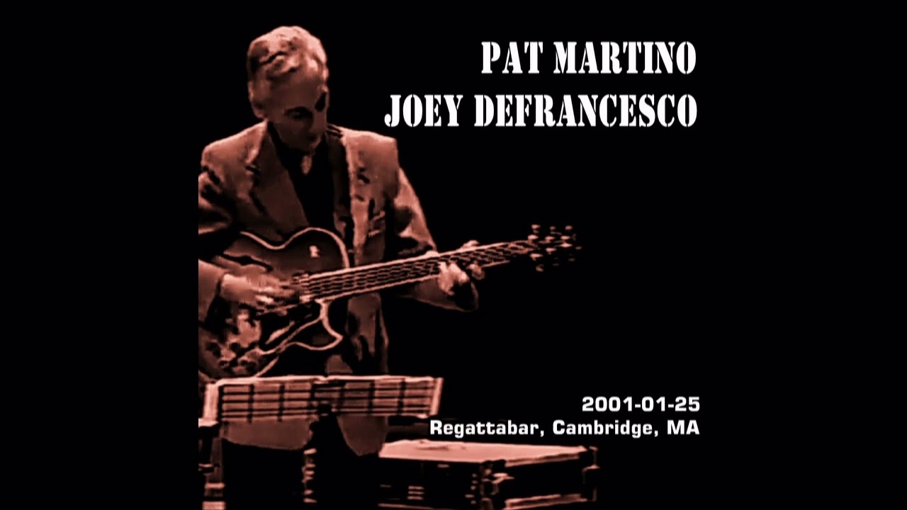 Pat Martino - Catch (2001-01-25, Regattabar, Cambridge, MA)