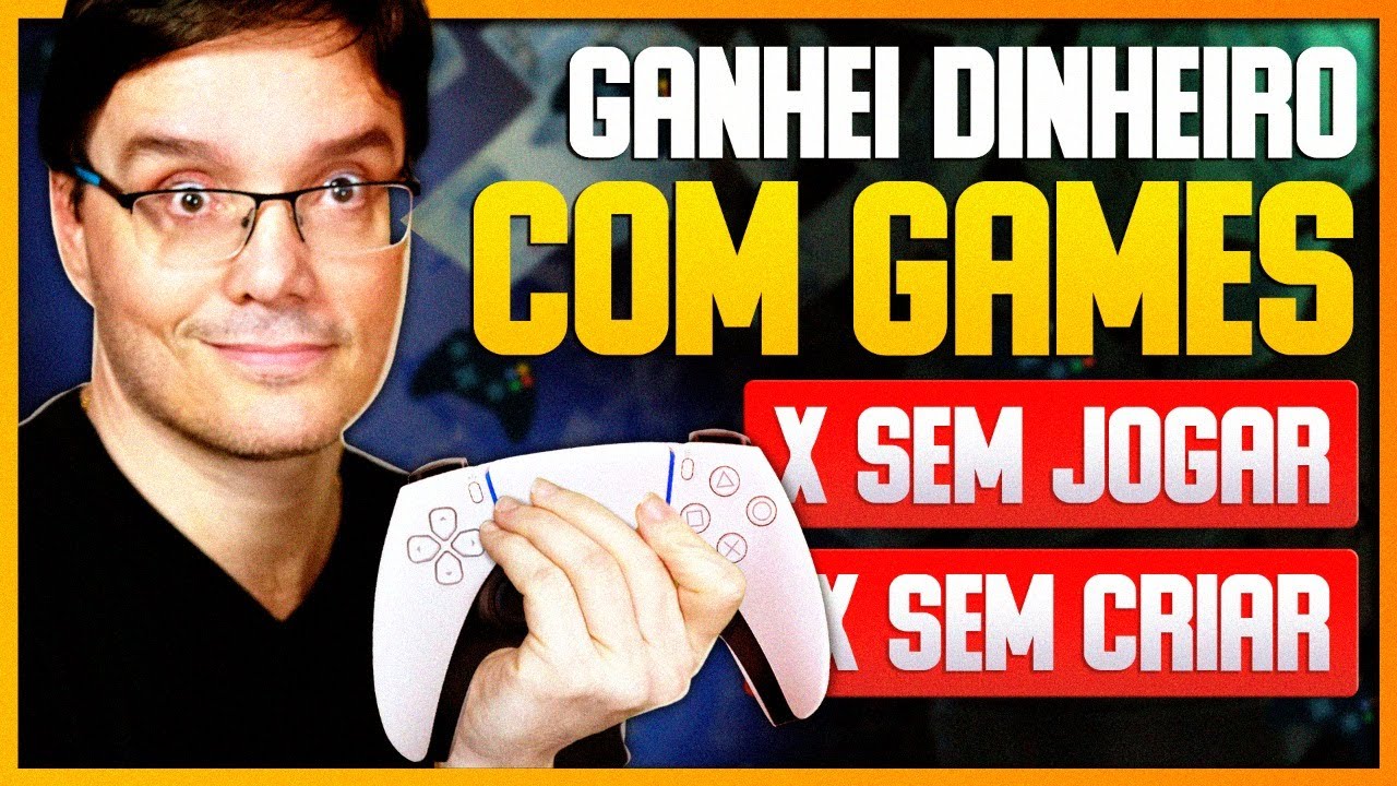 DESCUBRA FORMAS DE GANHAR DINHEIRO COM GAMES