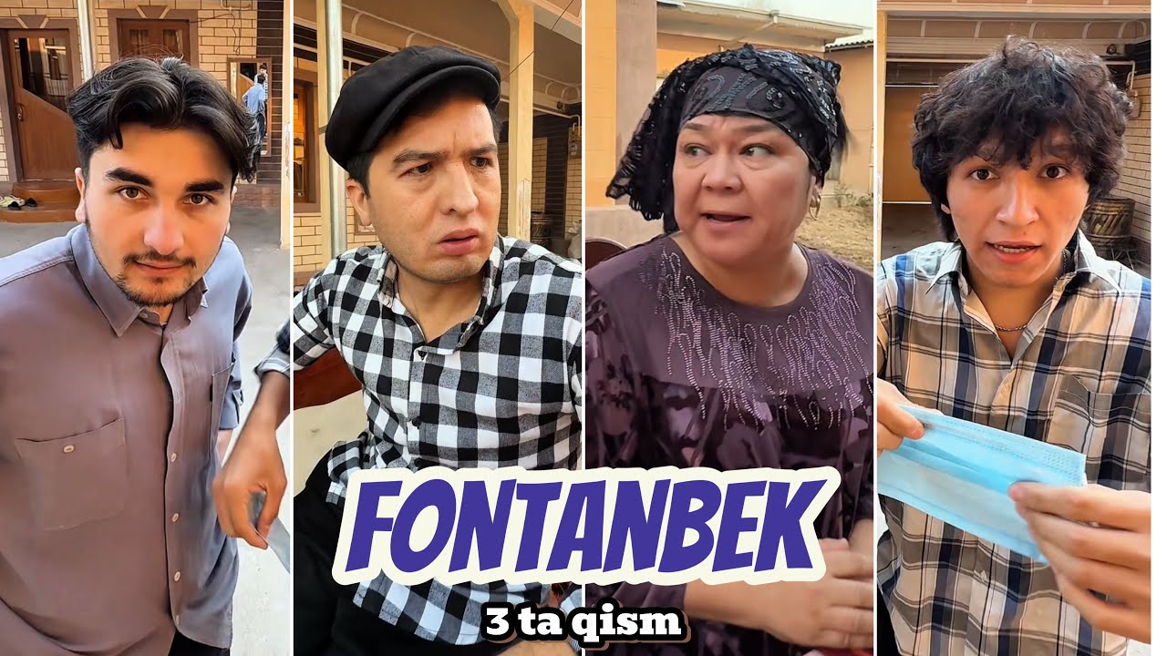 FONTANBEK 😂 | 3 TA QISM
