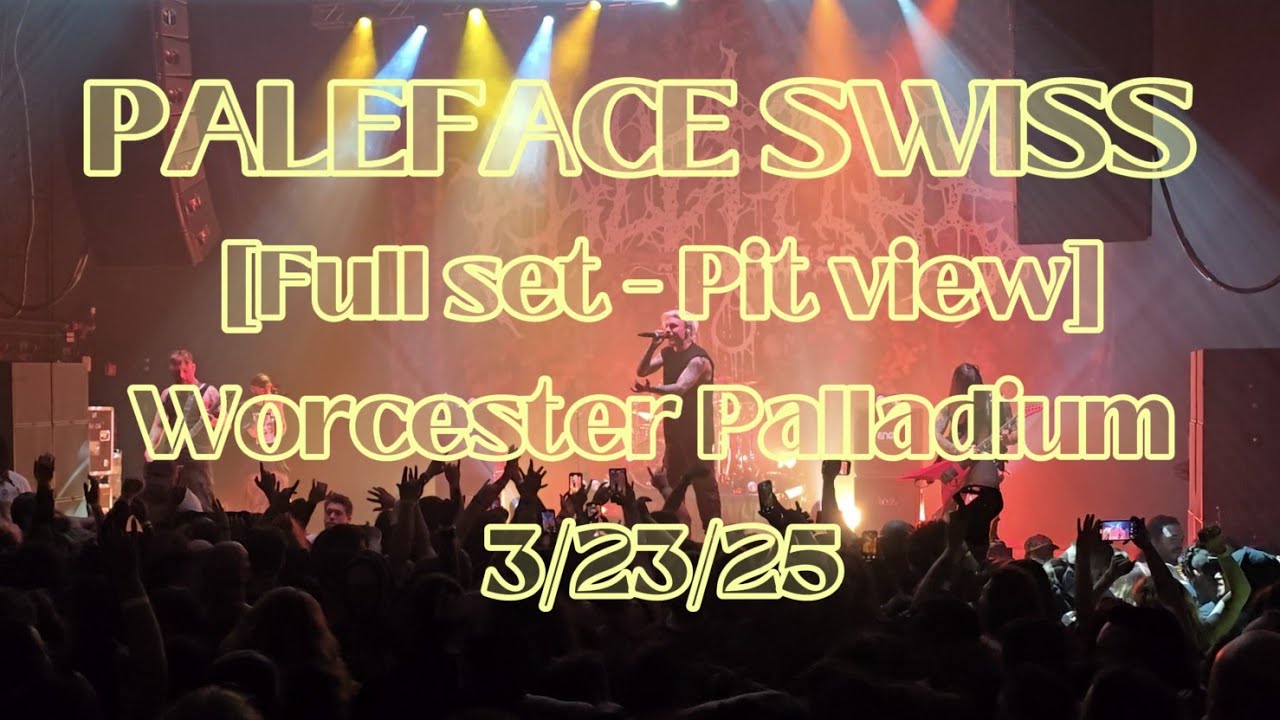 PALEFACE SWISS live - [Full set - Pit view] - Worcester Palladium - 3/23/25