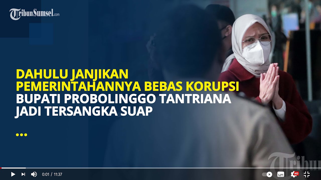 Pernah Janji Bebas Korupsi di Pemerintahannya Bupati Probolinggo Tantriana Malah Jadi Tersangka Suap
