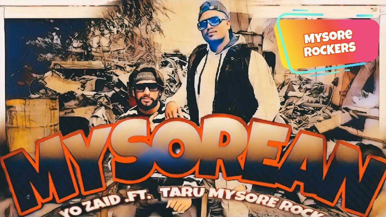 YO ZAID-( MYSOREAN )-OFFICIAL MUSIC VIDEO-feat-TARU MYSORE ROCK