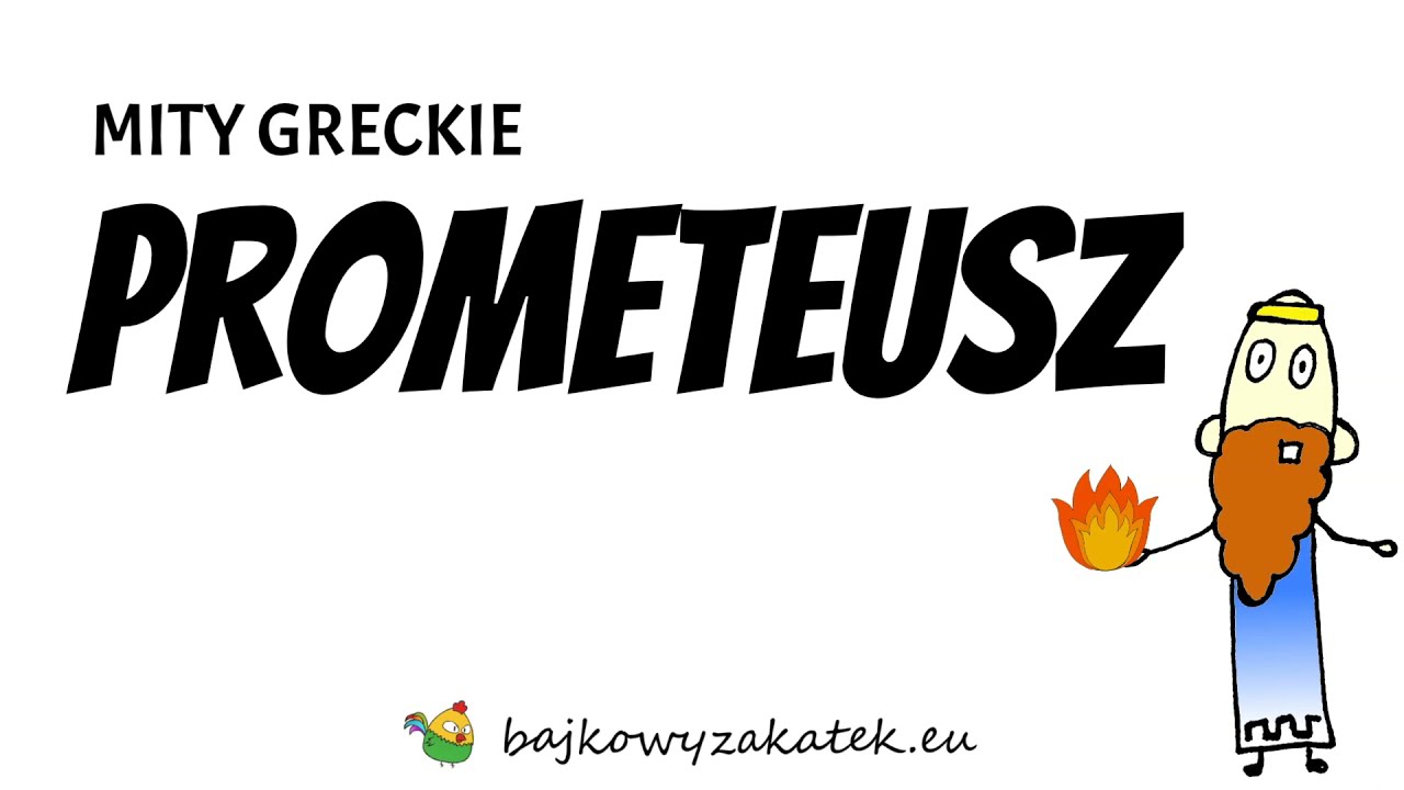 Prometeusz - mit grecki