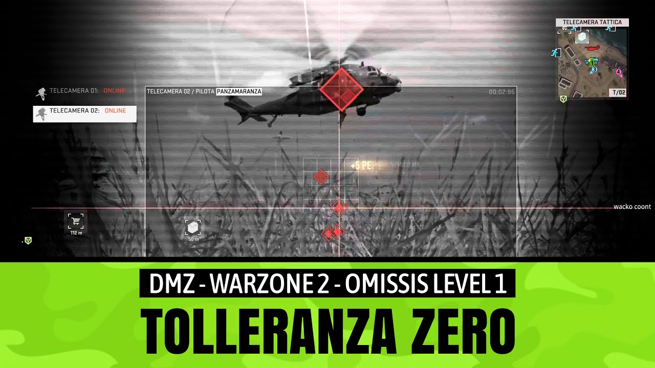 Tolleranza Zero | DMZ | TELECAMERA TATTICA | Cartello Al Mazrah | Omissis level 1 | Warzone 2
