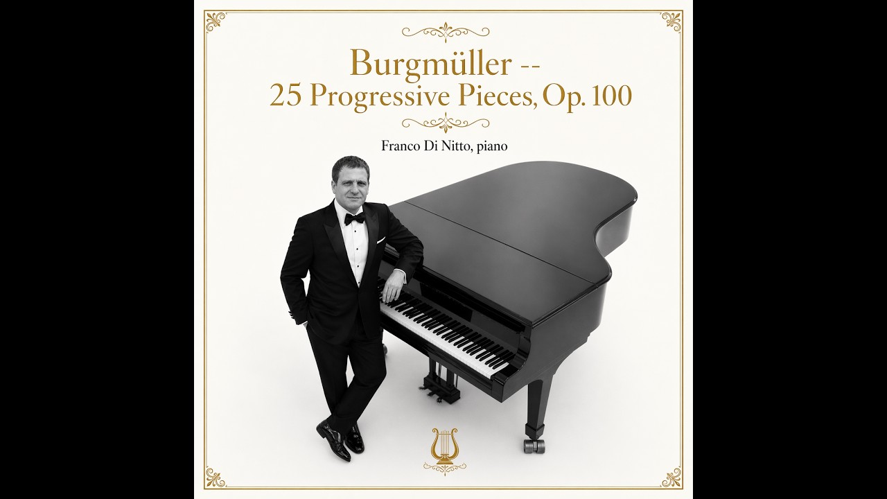 La Gracieuse (The Sweet Grace, Die Anmutige), Op. 100 No. 8 – Burgmüller | Franco Di Nitto, piano