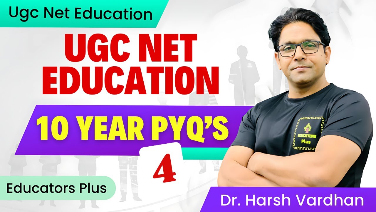 UGC NET Education 2025 – 10-Year PYQ Series #4 #ugc_net_education