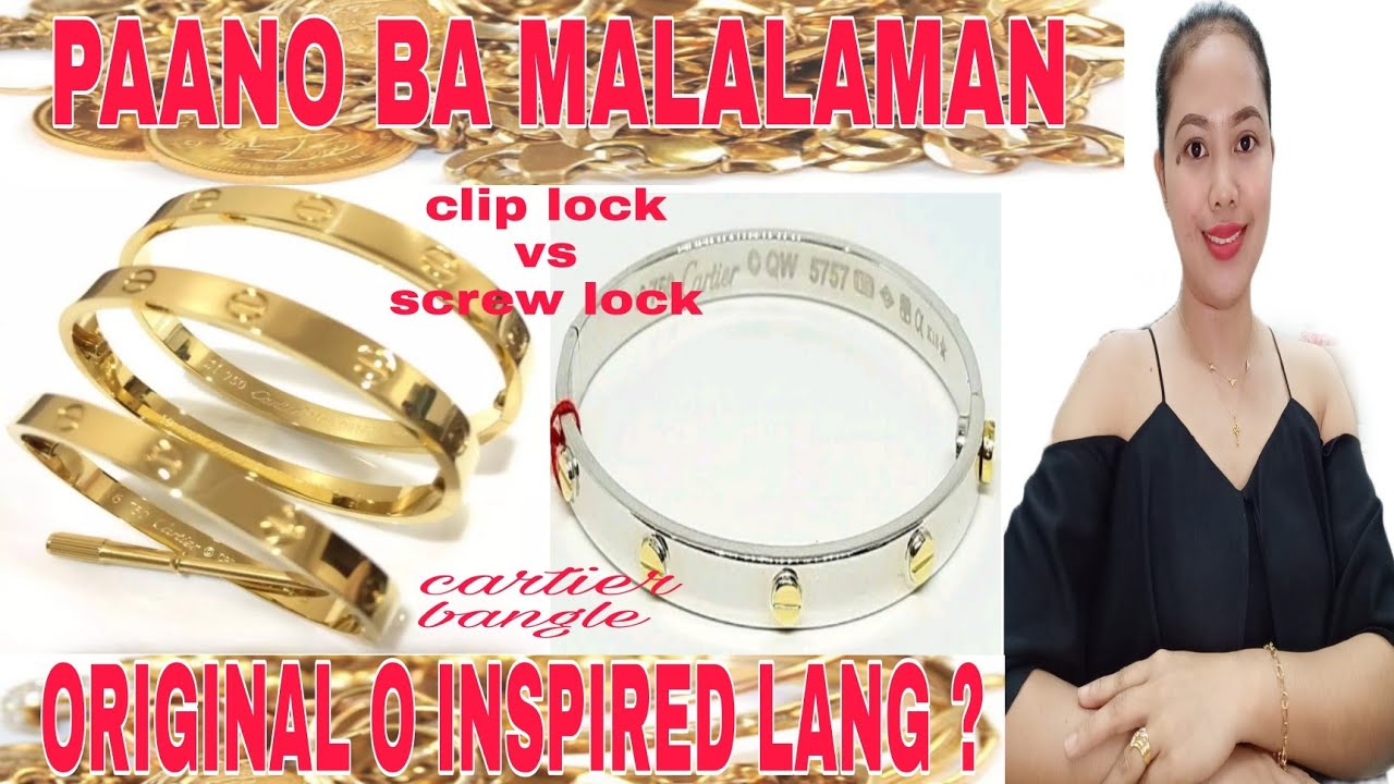 ORIGINAL BA O INSPIRED LAMANG ANG BANGLE MO / CLIP TYPE vs SCREW LOCK BANGLE