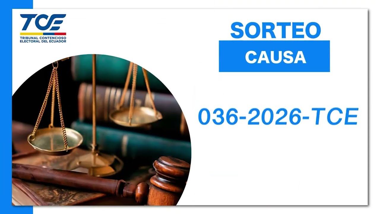 SORTEO DE LA CAUSA 036-2026-TCE
