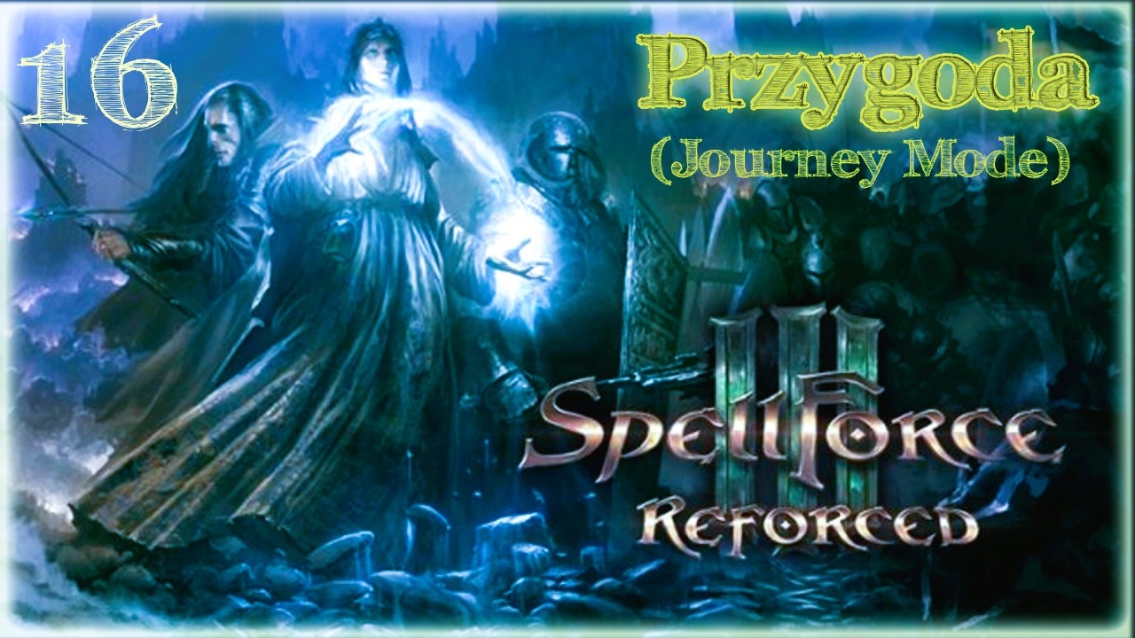 Zagrajmy w SpellForce3 - Przygoda : Umowa Powrót do Domu - Cz.6.[16]