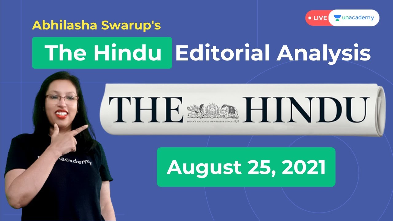 The Hindu Editorial today | August 25 | Reading Comprehension for CAT 2021 | CAT by Abhilasha Swarup