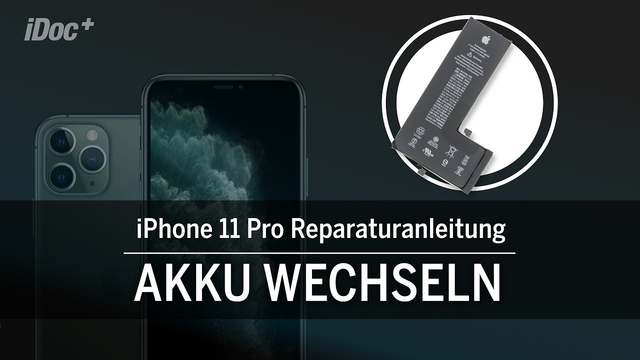 iPhone 11 Pro &ndash; Akku tauschen [Reparaturanleitung inklusive R&uuml;ckbau!]