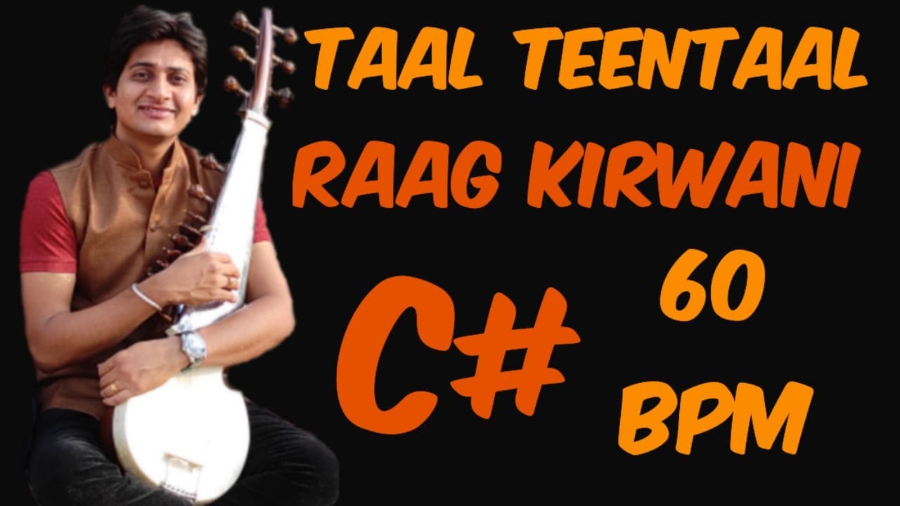 Teentaal Lehra, Raag Kirwani, 60BPM, Scale C# #instrumental #nagma #teentaal #lehra