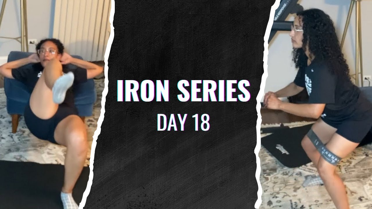 Iron Series Workout - Day 18 | Working on that Peach Booty 🍑