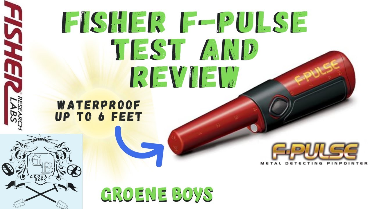 FISHER F-PULSE PINPOINTER REVIEW, HEAD TO HEAD TEST WITH OTHER POPULAR PINPOINTERS. GROENE BOYS