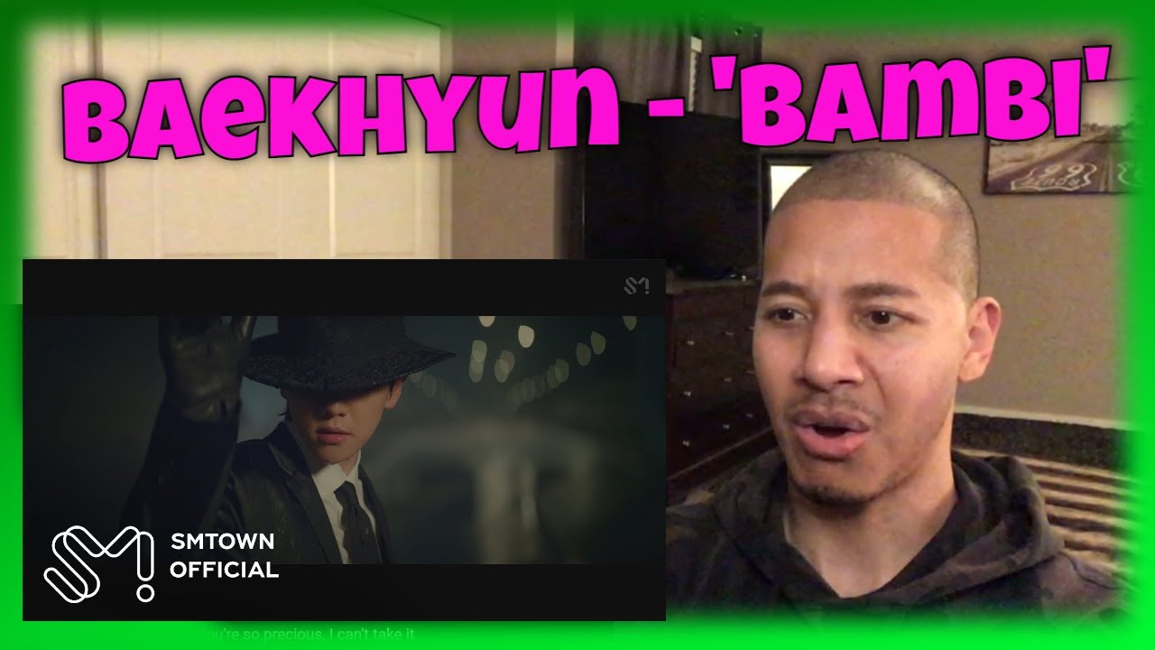 First Reaction to BAEKHYUN 백현 'Bambi' MV