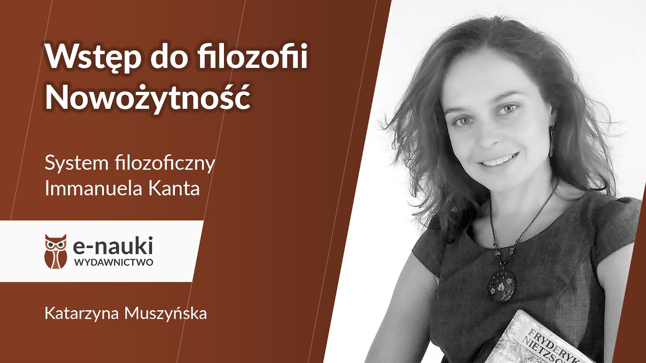 System filozoficzny Immanuela Kanta (Wstęp do filozofii)