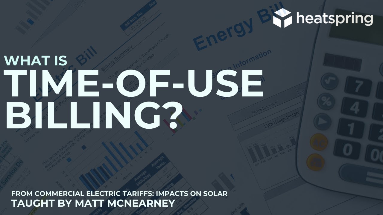 What is Time-Of-Use Billing?