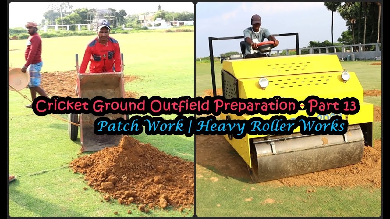 Cricket Ground Outfield Preparation - Part 13 | Patch Work | Heavy Roller Works | #trending #viral