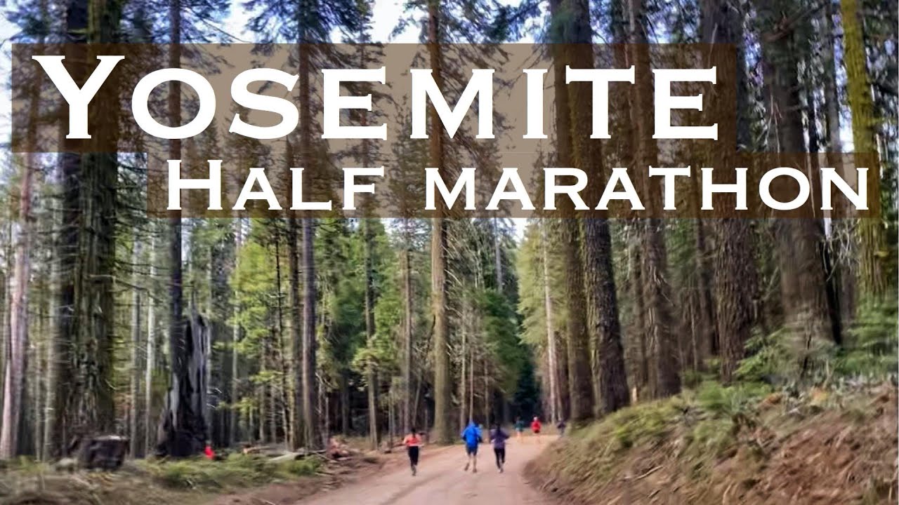 Yosemite Half Marathon - Vacation Races National Park Half Marathons