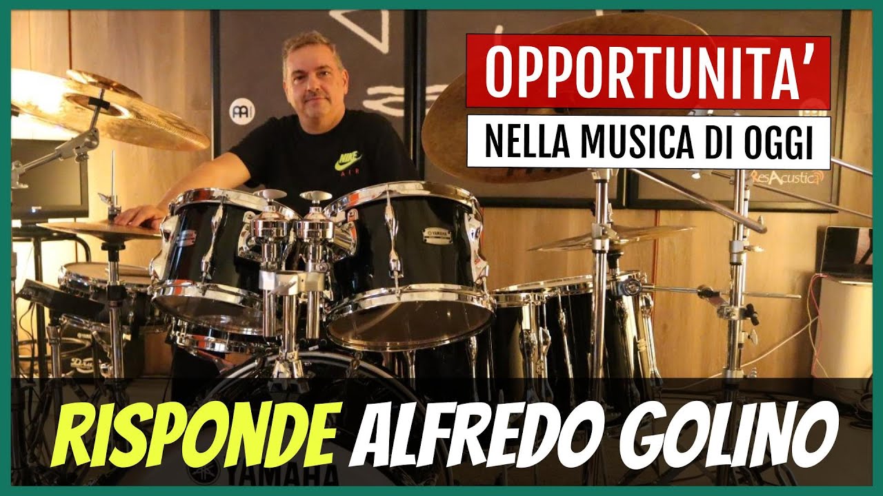 Opportunità nella Musica - Ne Parla Alfredo Golino #366