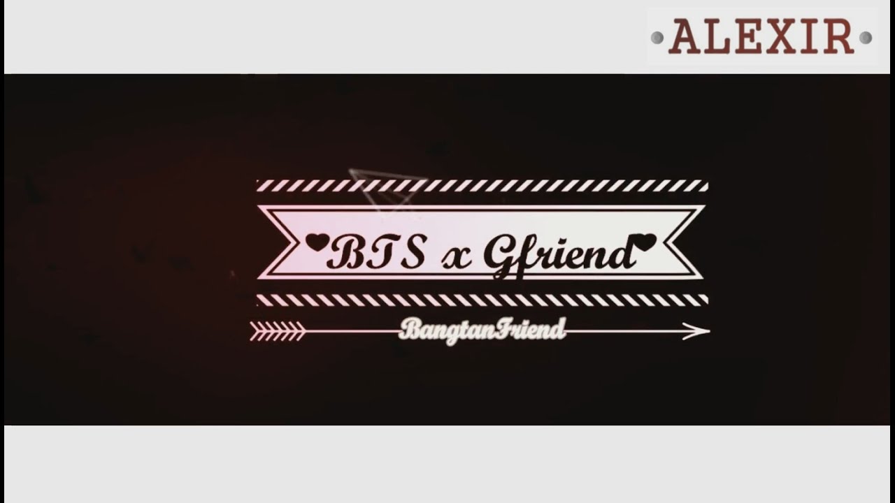 BangChin | BTS x Gfriend FMV