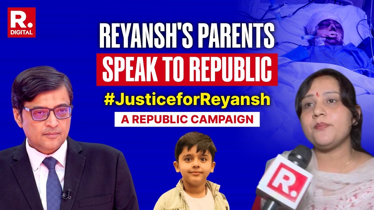 On Arnab's Debate: #JusticeForReyansh, Reyansh's Parents Speak To Republic | A Republic Campaign