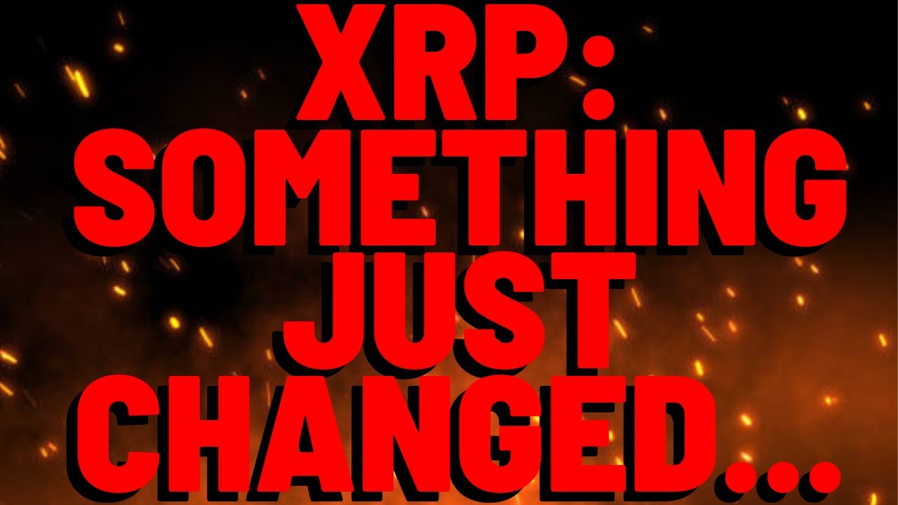 XRP: Что-то только что изменилось...
