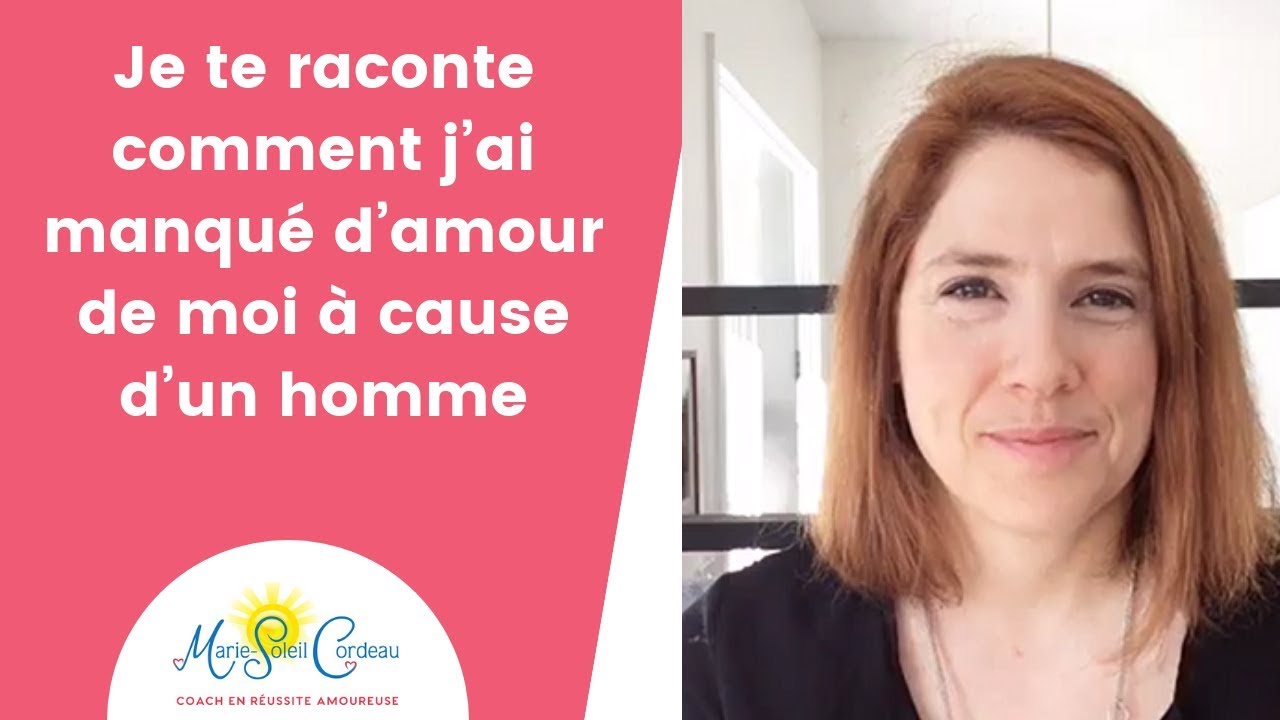Je te raconte comment j’ai manqué d’amour de moi à cause d’un homme