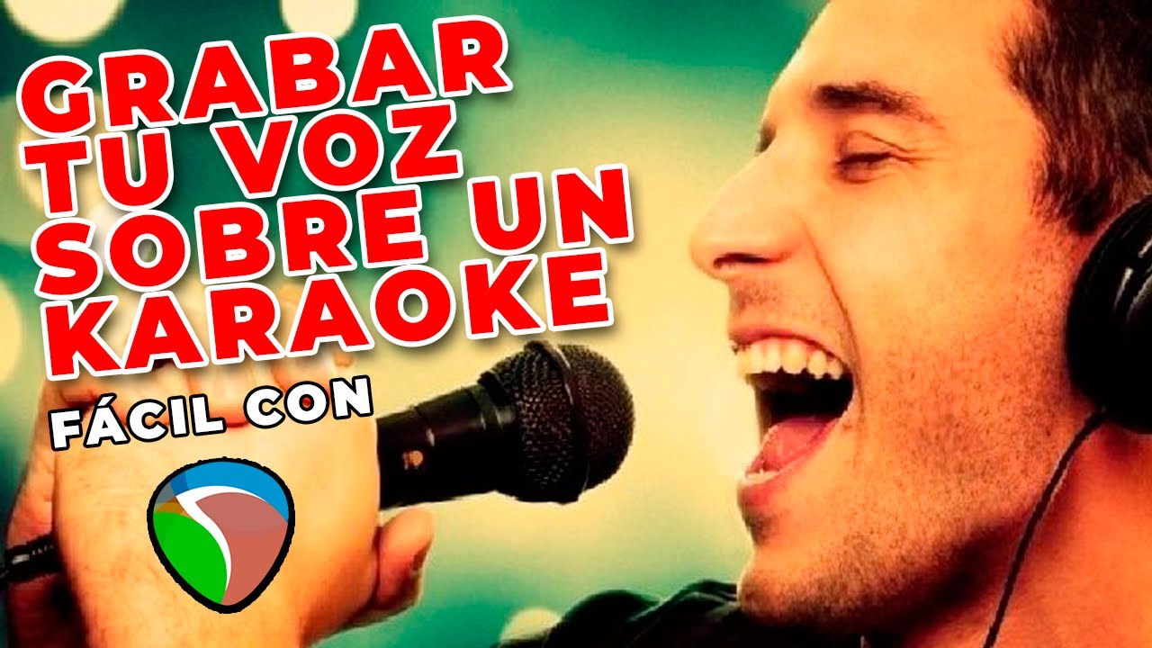 Cómo Puedo Grabarme Cantando Un Karaoke - Muy Fácil Con Reaper