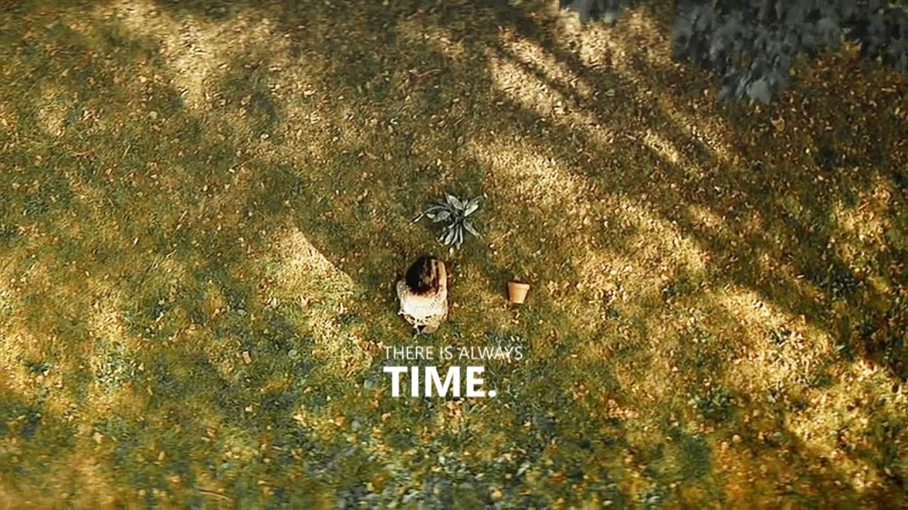 There is always time