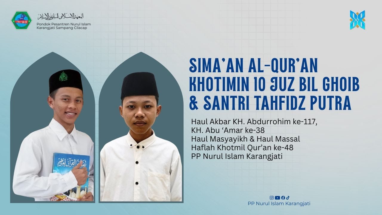 LIVE STREAMING || SIMA'AN AL-QUR'AN KHOTIMIN 10 JUZ BIL GHOIB & SANTRI TAHFIDZ PUTRAN
