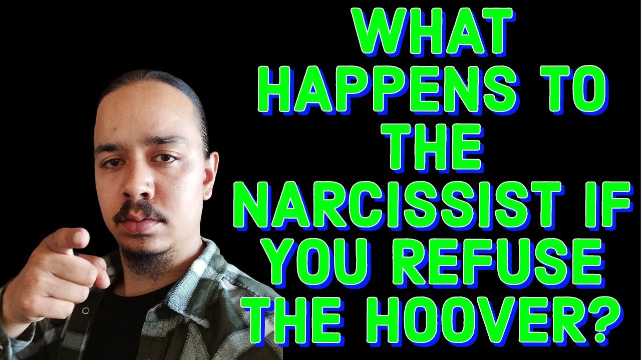 WHAT HAPPENS TO THE NARCISSIST IF YOU REFUSE THE HOOVER❓️