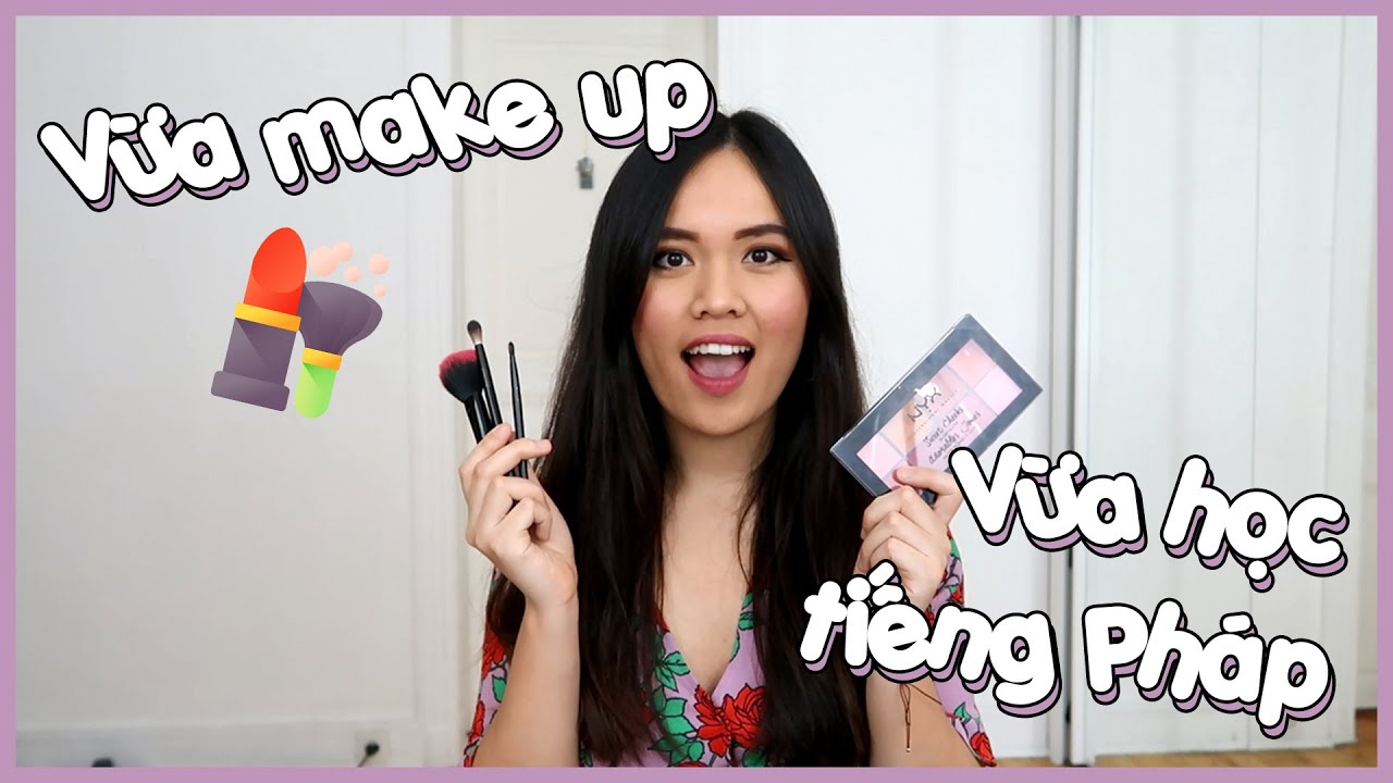 15 PHÚT HỌC 50 TỪ VỰNG TIẾNG PHÁP VỀ LÀM ĐẸP 💄 Du Học Pháp | Alors Queenie