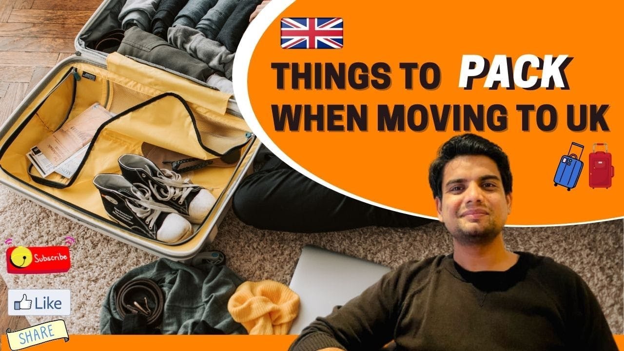 THINGS TO PACK WHEN MOVING TO THE UK | WHAT TO BRING TO THE UK | LIFE IN UK