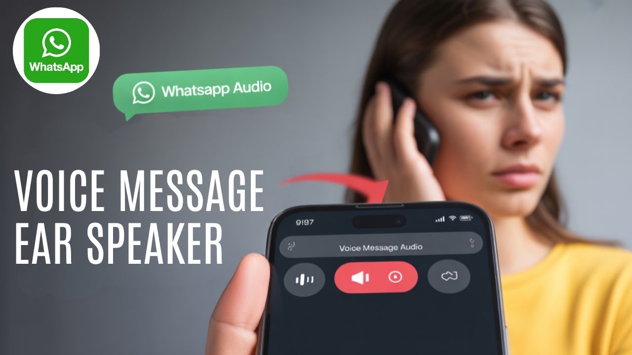 How to fix WhatsApp Voice Message Ear Speaker Issue &mdash; Quick 2025 Guide