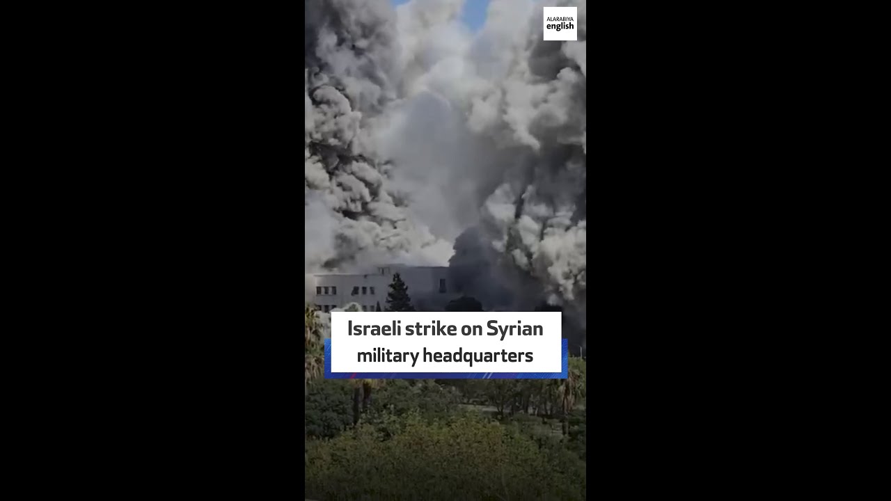 Israeli strike on Syrian military headquarters