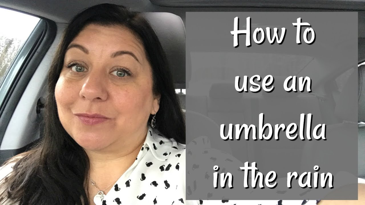 How to use an umbrella | Car Chat