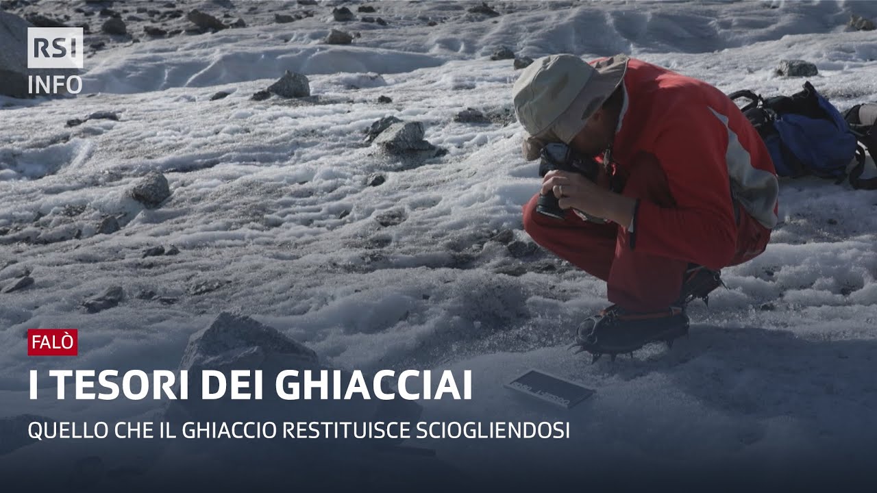 I tesori dei ghiacciai | Falò | RSI Info
