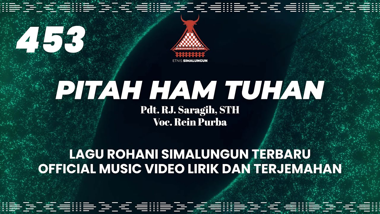 DODING HALELUYA NO.453 - PITAH HAM TUHAN | LAGU ROHANI SIMALUNGUN TERBARU 2026 | ETNIS SIMALUNGUN