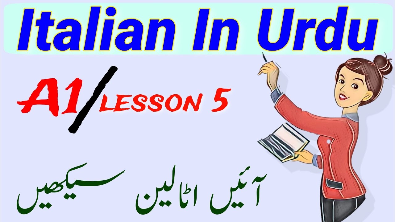 Italian in Urdu | A1(lesson 5) @LearnItalianWithZunair