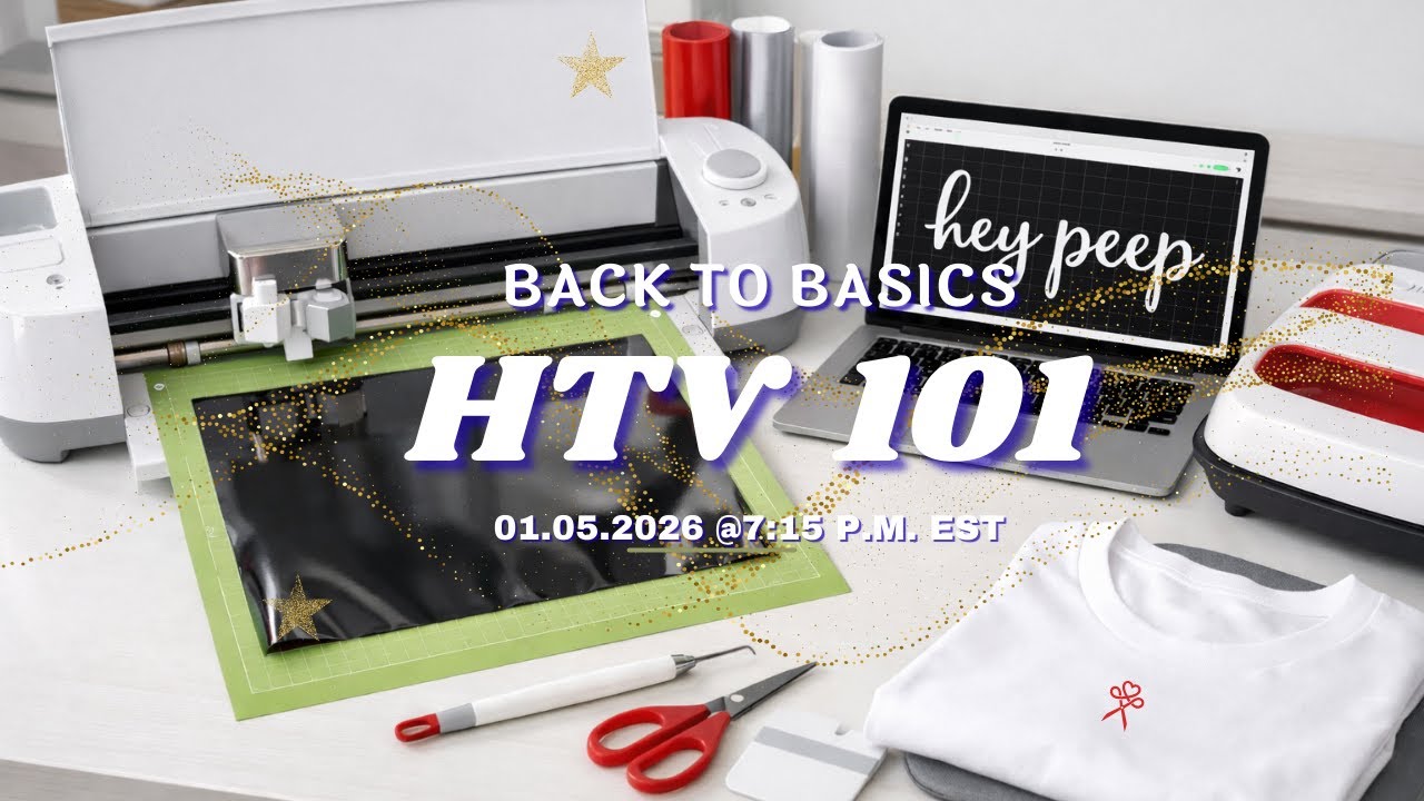 HTV 101 with Cricut — Let’s Talk HEAT, Not Adhesive