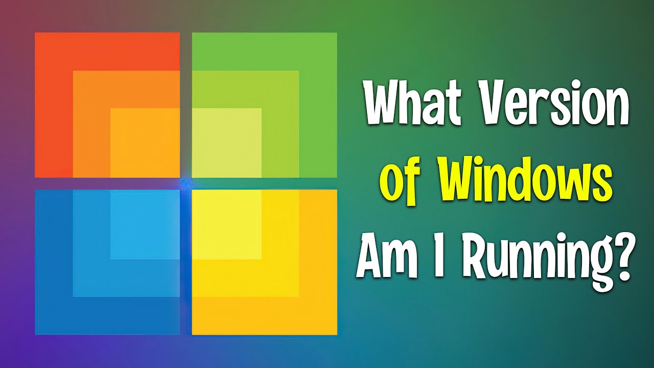 How to find out what Windows Version you're running
