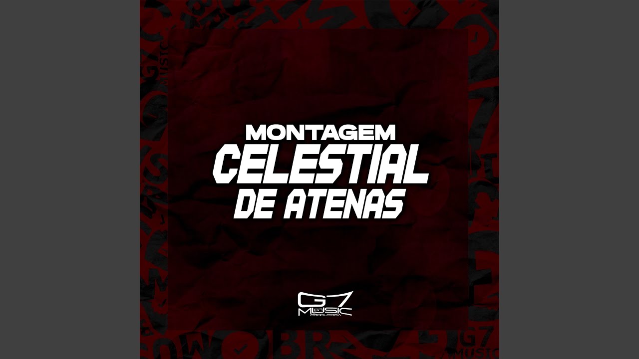 Montagem Celestial De Atenas (Super Slowed)